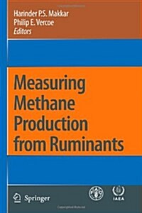 Measuring Methane Production from Ruminants (Paperback)