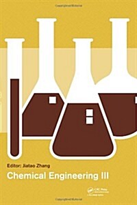 Chemical Engineering III (Hardcover)