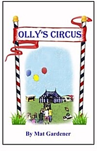 Ollys Circus (Paperback)