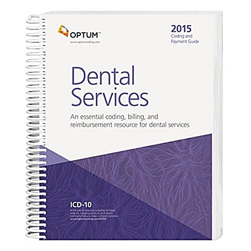 Coding and Payment Guide for Dental Services 2015 (Paperback, Updated)