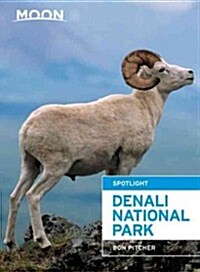 Moon Spotlight Denali National Park (Paperback)