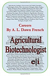 Careers: Agricultural Biotechnologist (Paperback)