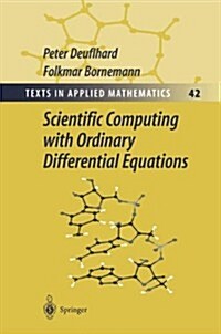 Scientific Computing With Ordinary Differential Equations (Paperback)