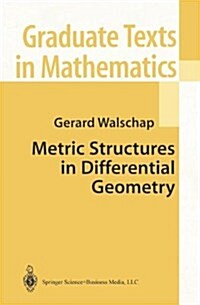 Metric Structures in Differential Geometry (Paperback)