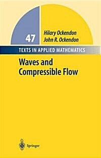 Waves and Compressible Flow (Paperback)