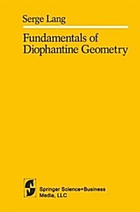 Fundamentals of Diophantine Geometry (Paperback)