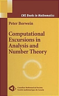 Computational Excursions in Analysis and Number Theory (Paperback)