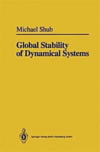 Global Stability of Dynamical Systems (Paperback)