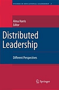 Distributed Leadership: Different Perspectives (Paperback)