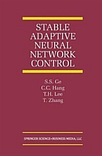 Stable Adaptive Neural Network Control (Paperback)