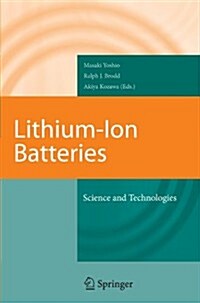 Lithium-Ion Batteries: Science and Technologies (Paperback)