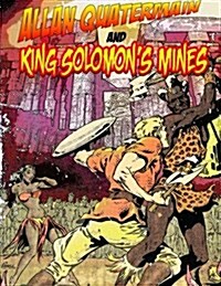 Allan Quatermain and King Solomons Mines (Paperback)