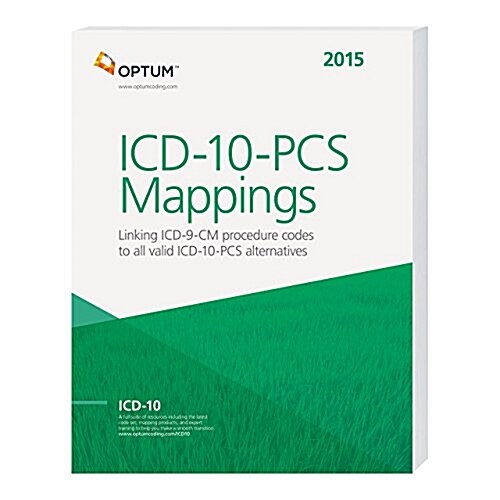 ICD-10-PCS Mappings 2015 (Paperback, Updated)