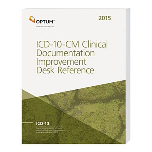 알라딘 Icd 10 Cm Clinical Documentation Improvement Desk Reference Wthe Clinicians Checklist For 1951