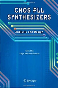 CMOS Pll Synthesizers: Analysis and Design (Paperback)
