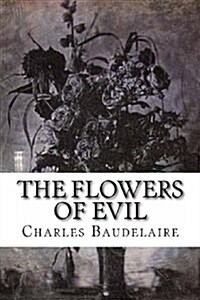 The Flowers of Evil (Paperback)