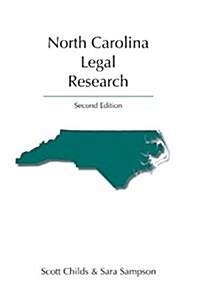 North Carolina Legal Research (Paperback, 2nd)
