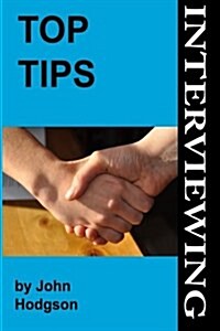 Top Tips: Interviewing (Paperback)