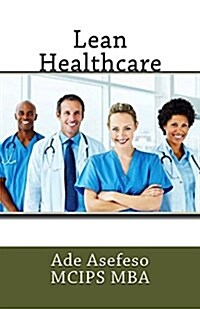 Lean Healthcare (Paperback, 2nd)