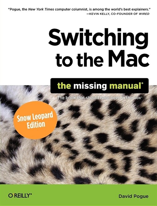 Switching to the Mac: The Missing Manual, Snow Leopard Edition (Paperback)