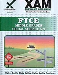 Ftce Middle Grades Social Science 5-9 Teacher Certification Test Prep Study Guide (Paperback)