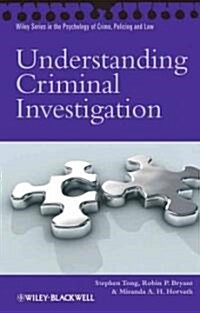 Understanding Criminal Investigation (Hardcover)