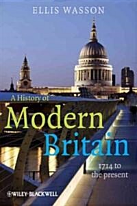A History of Modern Britain : 1714 to the Present (Hardcover)
