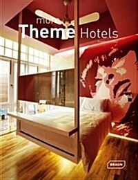 More Theme Hotels (Hardcover)