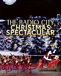 The Radio City Christmas Spectacular (Hardcover)