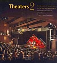 [중고] Theaters 2: Partnerships in Facility Use, Operations, and Management (Hardcover)