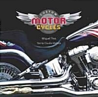 Custom Motorcycles (Hardcover)