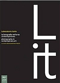 Laboratorio Italia: La Fotografia Nellarte Contemporanea (Paperback)