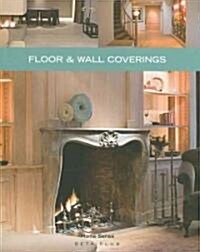 Floor & Wall Coverings (Paperback)