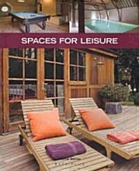 Spaces for Leisure (Paperback)