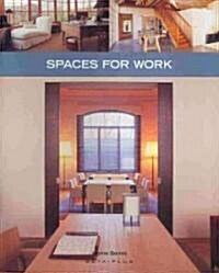 Spaces for Work (Paperback)