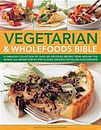 Vegetarian & Wholefoods Bible (Paperback)