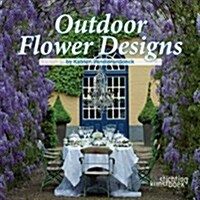 Outdoor Flower Designs (Hardcover)