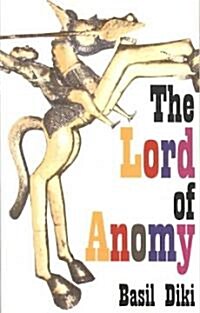 The Lord of Anomy (Paperback)