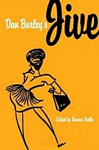 Dan Burleys Jive (Paperback)