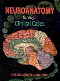 Neuroanatomy Through Clinical Cases (Paperback, Pass Code, 2nd)