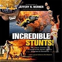 Incredible Stunts (Hardcover)