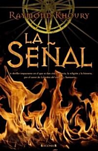 La Senal = The Sign (Hardcover)