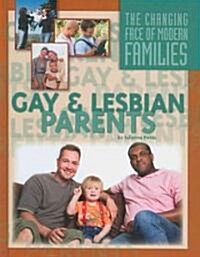Gay and Lesbian Parents (Library Binding)
