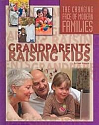Grandparents Raising Kids (Library Binding)