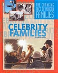 Celebrity Families (Hardcover)