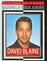 David Blaine: Illusionist and Endurance Artist (Hardcover)