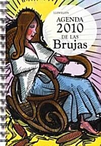 Agenda 2010 De Las Brujas/ 2010 Witches Agenda (Paperback)