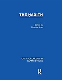 The Hadith (Hardcover, 1st)
