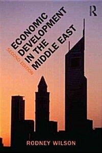 Economic Development in the Middle East, 2nd edition (Paperback)