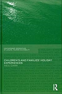 Childrens and Families Holiday Experience (Hardcover)